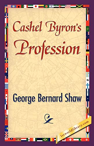 Cashel Byron's Profession (9781421839561) by Shaw, George Bernard; George Bernard Shaw