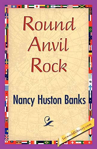 Imagen de archivo de Round Anvil Rock a la venta por Chiron Media