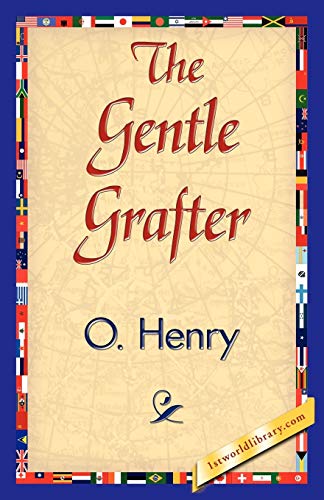Stock image for The Gentle Grafter for sale by Chiron Media