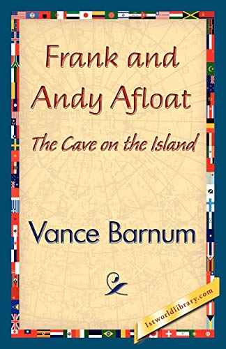 Frank and Andy Afloat (9781421840116) by Vance Barnum, Barnum; Vance Barnum