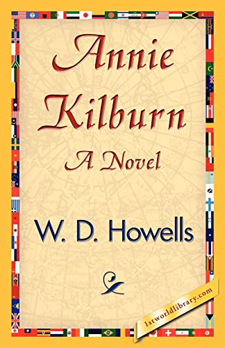 Annie Kilburn (9781421840154) by W D Howells, D Howells; W D Howells