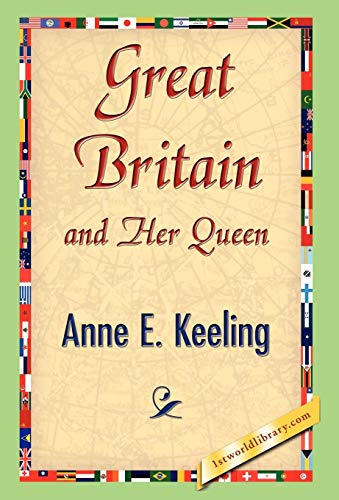 Stock image for Great Britain and Her Queen for sale by PBShop.store US