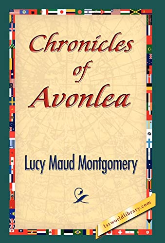 9781421841977: Chronicles of Avonlea