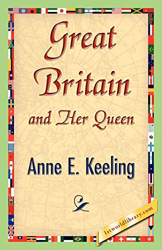 Stock image for Great Britain and Her Queen for sale by Chiron Media
