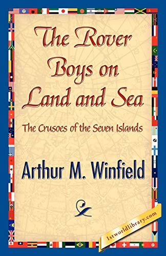 Stock image for The Rover Boys on Land and Sea for sale by Chiron Media