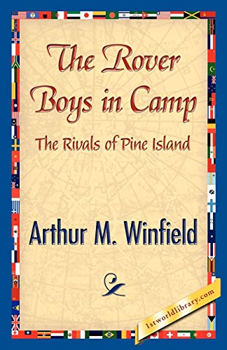 The Rover Boys in Camp (9781421842455) by Stratemeyer, Edward