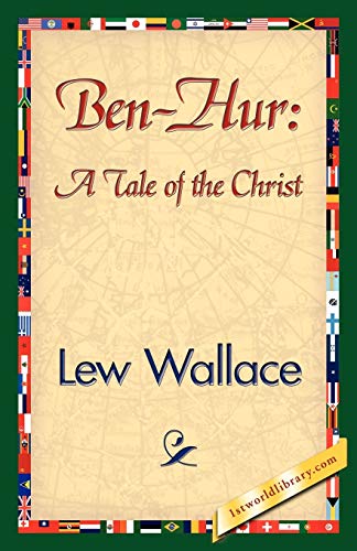 Stock image for Ben-Hur: A Tale of the Christ for sale by Lucky's Textbooks