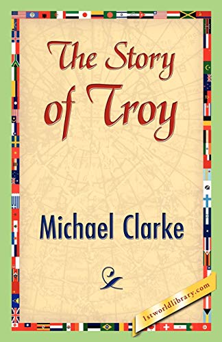 Stock image for The Story of Troy for sale by Chiron Media