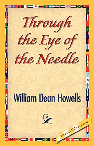 Stock image for Through the Eye of the Needle for sale by Chiron Media