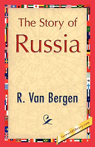 Beispielbild fr The Story of Russia zum Verkauf von PBShop.store US