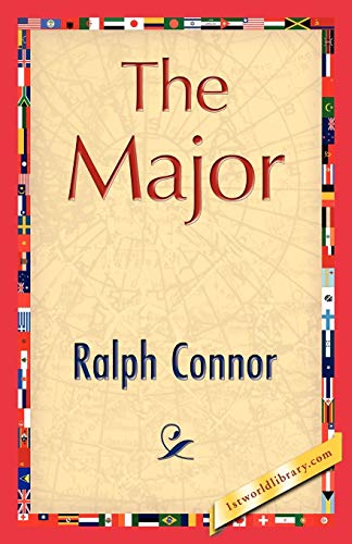 The Major (9781421845678) by Ralph Connor, Connor; Ralph Connor