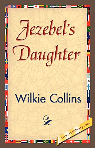 Beispielbild fr Jezebel's Daughter zum Verkauf von Half Price Books Inc.