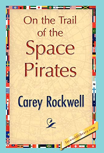 Beispielbild fr On the Trail of the Space Pirates zum Verkauf von AwesomeBooks