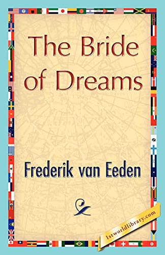 Stock image for The Bride of Dreams for sale by PBShop.store US