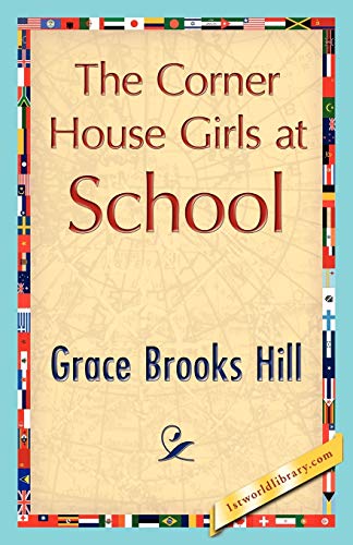Beispielbild fr The Corner House Girls at School zum Verkauf von PBShop.store US
