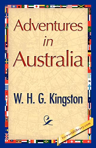 Imagen de archivo de Adventures in Australia a la venta por Chiron Media