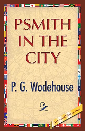 9781421850733: Psmith in the City