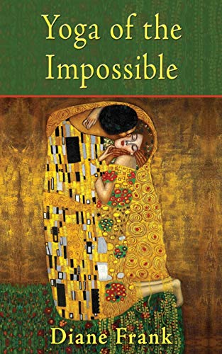 Beispielbild fr Yoga of the Impossible zum Verkauf von Half Price Books Inc.