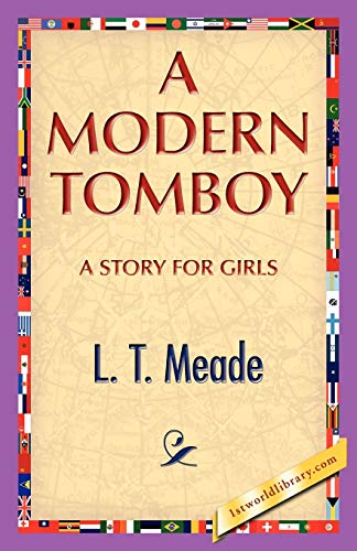 A Modern Tomboy - L.T. Meade