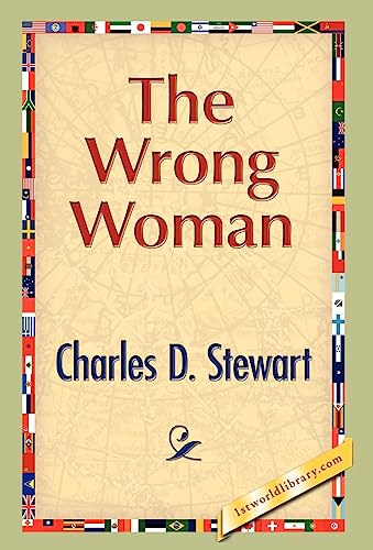 The Wrong Woman - Charles D. Stewart