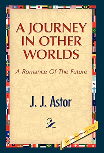 9781421889481: A Journey in Other Worlds