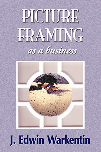 Stock image for PICTURE FRAMING as a Business for sale by Zoom Books Company