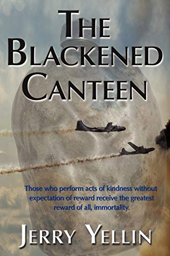 Stock image for The Blackened Canteen for sale by Wonder Book