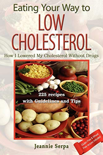 Stock image for EATING YOUR WAY TO LOW CHOLESTEROL for sale by SecondSale