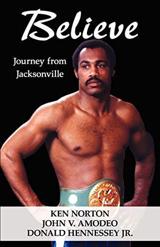 Stock image for Believe: Journey from Jacksonville for sale by Lucky's Textbooks