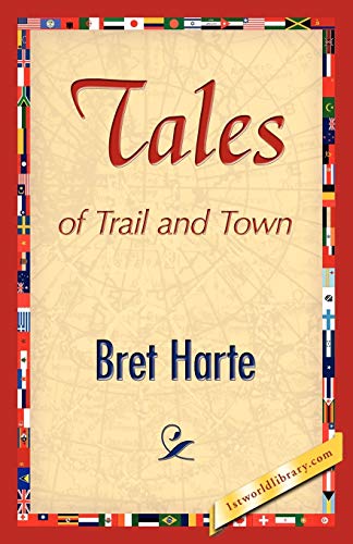 9781421893167: Tales of Trail and Town