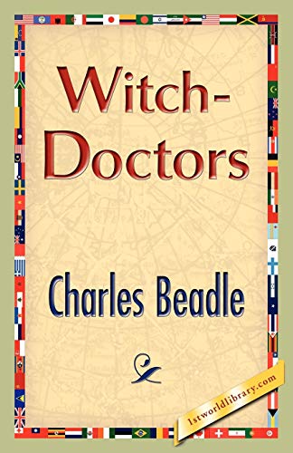 Imagen de archivo de Witch-Doctors a la venta por Lucky's Textbooks