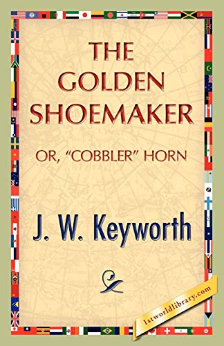 Stock image for The Golden Shoemaker for sale by PBShop.store US