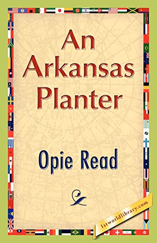 An Arkansas Planter (9781421893570) by Read, Opie