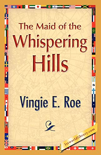 9781421893662: The Maid of the Whispering Hills