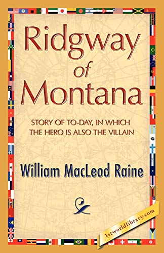 Ridgway of Montana (9781421893754) by Raine, William MacLeod