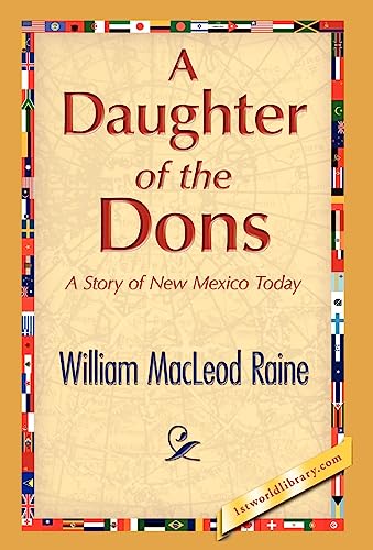 A Daughter of the Dons (9781421894720) by Raine, William MacLeod