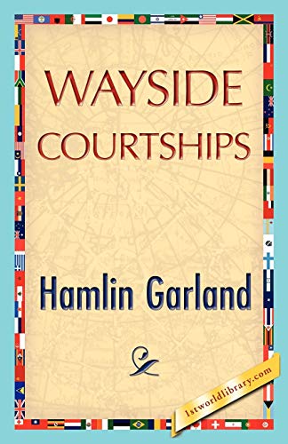 Stock image for Wayside Courtships for sale by Chiron Media