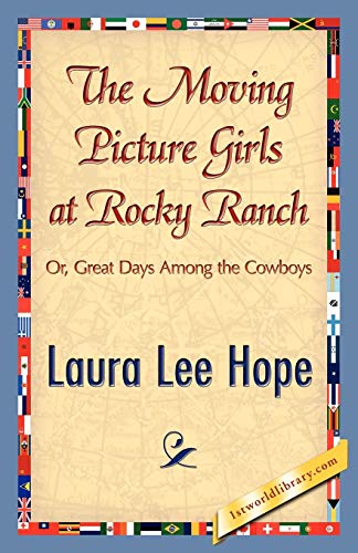 Stock image for The Moving Picture Girls at Rocky Ranch for sale by PBShop.store US