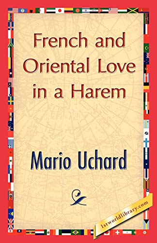 Stock image for French and Oriental Love in a Harem for sale by PBShop.store US