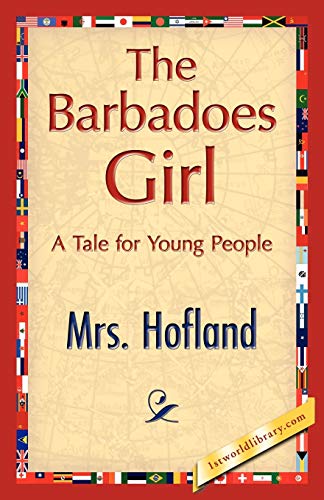 Stock image for The Barbadoes Girl for sale by PBShop.store US