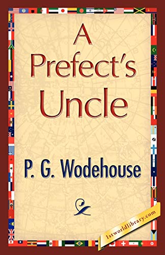 9781421896656: A Prefect's Uncle