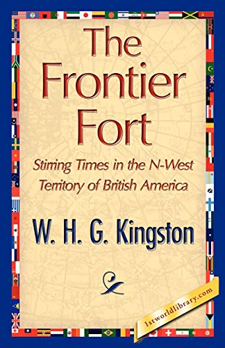 Beispielbild fr The Frontier Fort zum Verkauf von Chiron Media