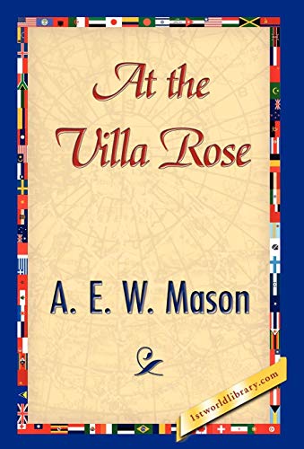 At the Villa Rose (9781421897004) by Mason, A E W