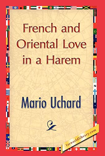 Imagen de archivo de French and Oriental Love in a Harem a la venta por AwesomeBooks