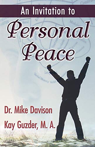 9781421899428: An Invitation to Personal Peace;Guidelines To Help You Move Further Along Your Path