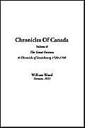 Chronicles of Canada (9781421904016) by Wood, William