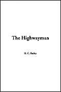 9781421907796: The Highwayman