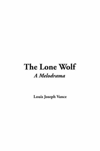 The Lone Wolf (9781421911533) by Louis Joseph Vance