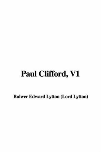 Paul Clifford (9781421920528) by Lytton, Edward Bulwer Lytton, Baron