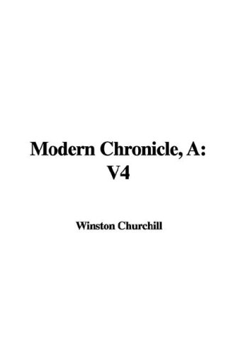 Modern Chronicle (9781421921532) by Churchill, Winston